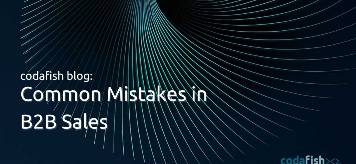 Common Mistakes in B2B Sales