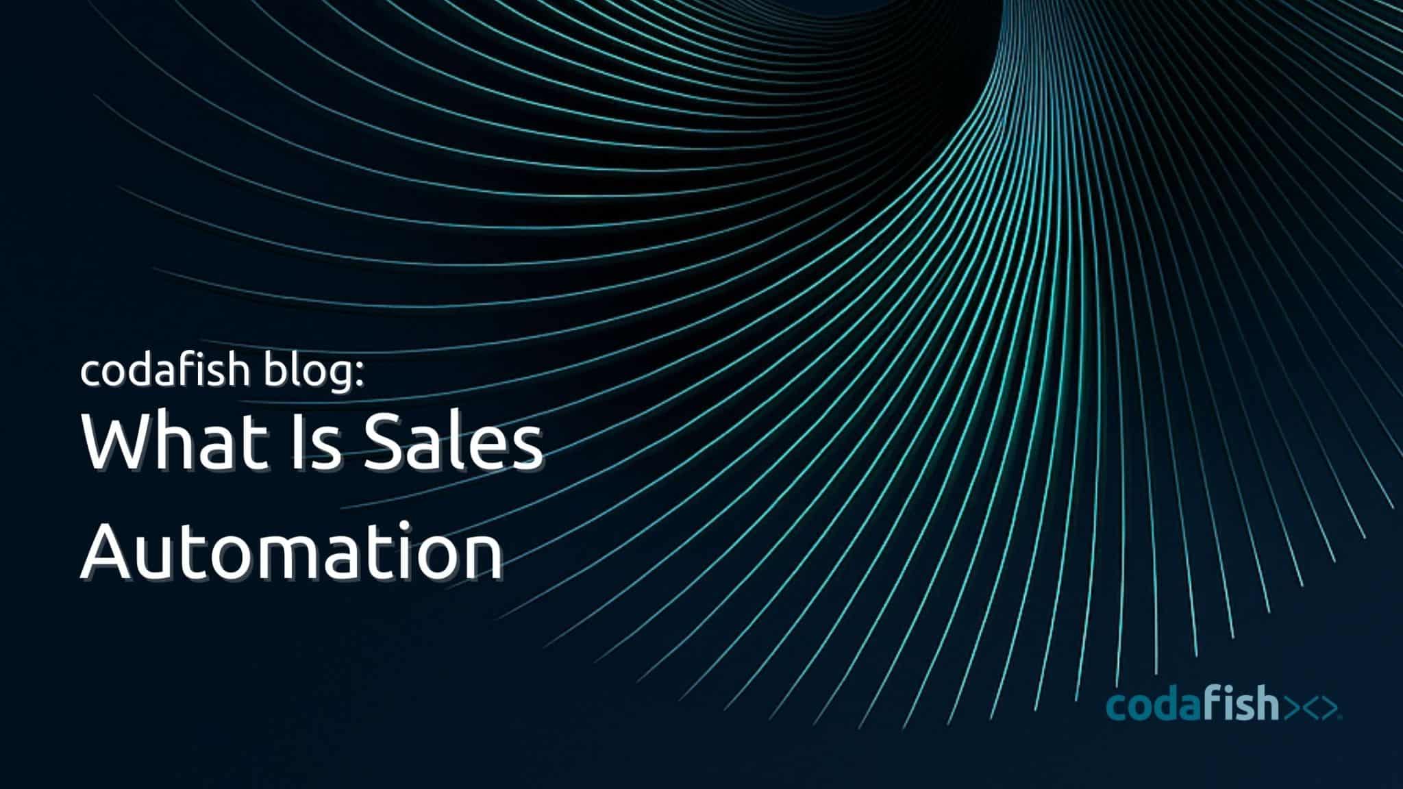 What Is Sales Automation