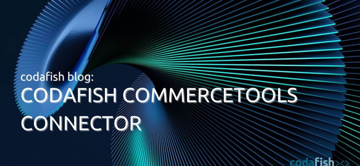 codafish commercetools connector