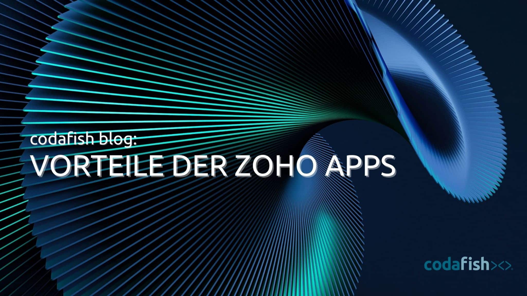 Vorteile der Zoho Apps