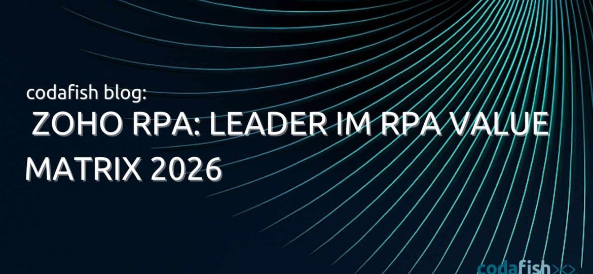 Zoho RPA Leader im RPA Value Matrix 2026