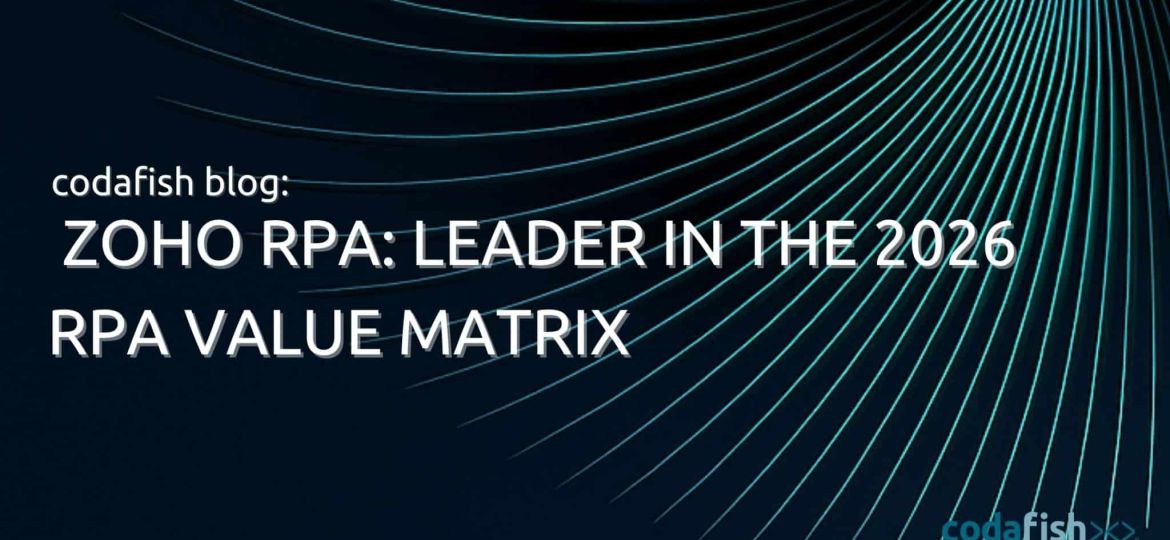 Zoho RPA Leader in the 2026 RPA Value Matrix