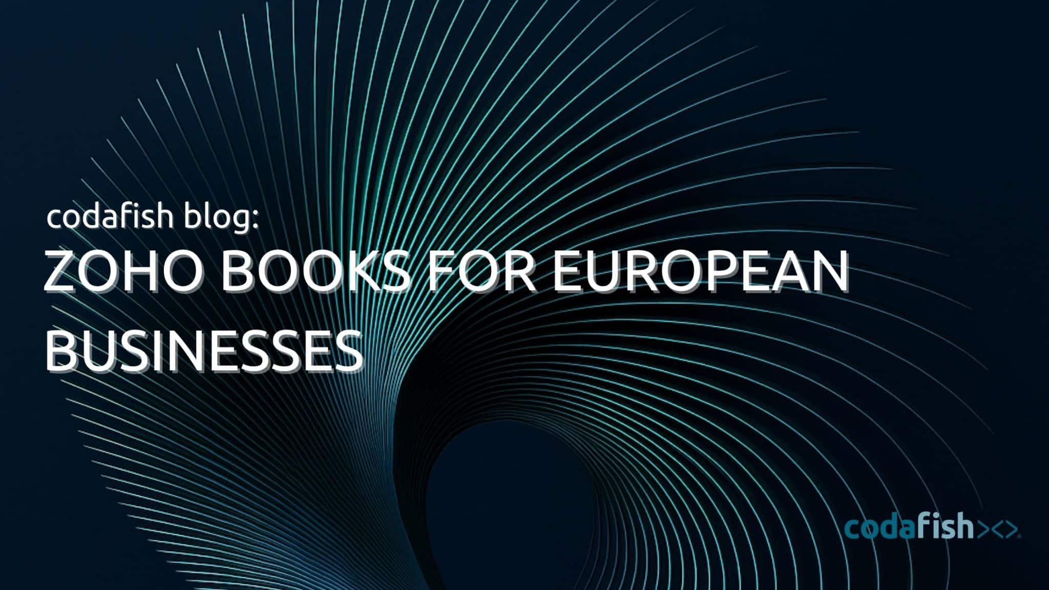 Zoho Books for European Businesses